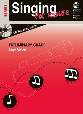 Singing for Leisure Series 1 - Preliminary Grade Low Voice