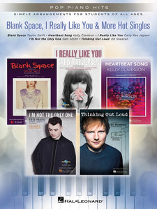 Blank Space, I Really Like You & More Hot Singles
